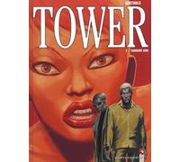 Tower, tome 3