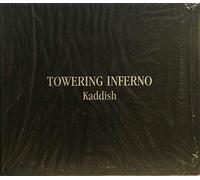 Towering Inferno - Kaddish [Import]