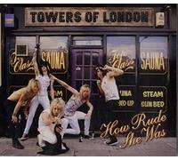 Towers of London - How Rude She Was [Import]