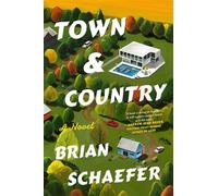 Town & Country A Novel - Brian Schaefer - Atria Books - ebook (ePub) - Livre