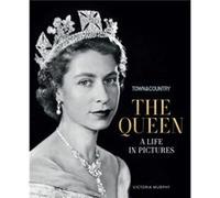 Town Country The Queen by Victoria Murphy Victoria Murphy (Auteur)