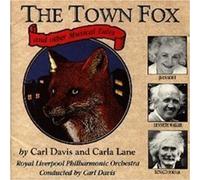 Town Fox & Other Musical Tales
