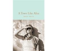 Town Like Alice Nevil Shute, (Auteur)