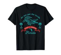 Town N' Country Florida Alligator Do Not Pet The Local T-Shirt