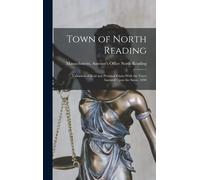 Town Of North Reading; Valuation Of Real And Personal Estate With The Taxes Assessed Upon The Same, 1890