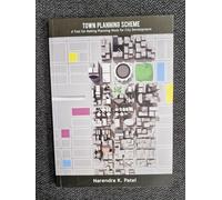Town Planning Scheme: A Tool for Making Planning Work for City Development