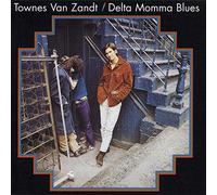 Townes Van Zandt – Delta Momma Blues – Vinyle LP 180 g – Neuf (Sony Music)