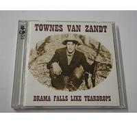 Townes Van Zandt - Drama Falls Like Teardrops [Import]
