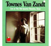 Townes van Zandt - Live at the Old Quarter Houston, Texas