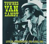 Townes Van Zandt - Live in Johnson City, TN. April 1985