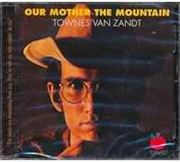 Townes Van Zandt - Our Mother The Mountain