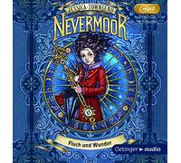 Townsend,Jessica - Nevermoor: Fluch und Wunder