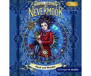 Townsend,Jessica - Nevermoor: Fluch und Wunder