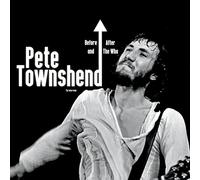 Townshend, Pete - Before and After the Who: the Interview