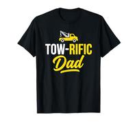 Towrific Dad Tow Truck Driver Dad Father Towing Car Pickup T-Shirt