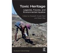 Toxic Heritage Toxic Heritage (Auteur)