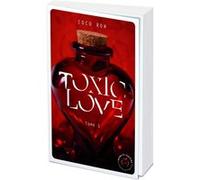 Toxic love - tome 1 Coco Row (Auteur)