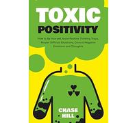 Toxic Positivity