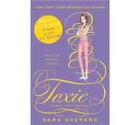 Toxic (Pretty Little Liars) (Paperback) Sara Shepard, (Auteur)