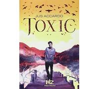 Toxic: Touch - tome 2