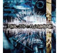 Toxic Toy - Playground [Import]