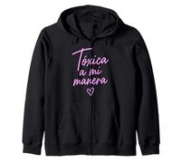 Toxica A Mi Manera Latina Chingona Chula Bonita Mexicana Sweat à Capuche