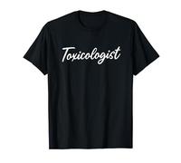 Toxicologue Lettrage Vêtements Poison Expert T-Shirt