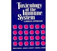 Toxicology of the Immune System Robert Burrell (Auteur)