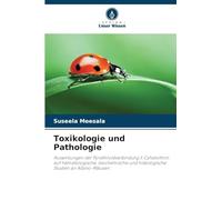 Toxikologie und Pathologie