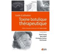 Toxine Botulique Thérapeutique - Guide D'utilisation