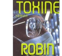 Toxine - Dominique Peters - Albin Michel - broché - Roman