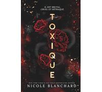 Toxique: Une Dark Romance