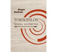 Toxophilos