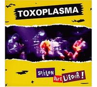 Toxoplasma - Spielen Ihre Lieder [Import]