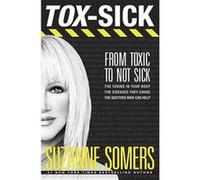 TOXSICK by Suzanne Somers Inconnu (Auteur)