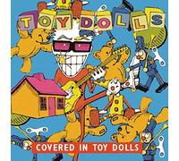 Toy Dolls - Covered in Toys [Import]