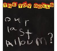 Toy Dolls - Our Last Album