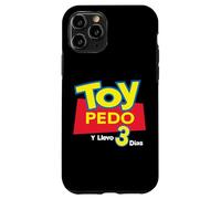 Toy Pedo Y Llevo Tres Dias Funny Spanish Drinking Sarcastic Coque pour iPhone 11 Pro