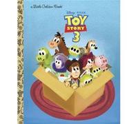 Toy Story 3 DisneyPixar Toy Story 3 by Annie Auerbach & Illustrated by Adrian Molina Rh Disney (Auteur)