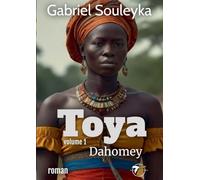 Toya: Dahomey
