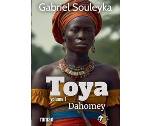 Toya: Dahomey