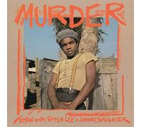 Toyan & Tipper Lee & Johnny Slaughter - Murder [New Vinyl LP]