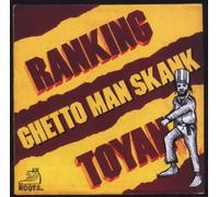 Toyan, Ranking - Ghetto Man Skank [Import]