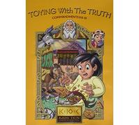 Toying With The Truth - Commandments 9 & 10