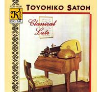 Toyohiko Satoh - Bach/Visse/Weiss : Classical Lute [Compact Discs]