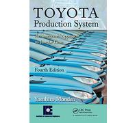 Toyota Production System: An Integrated Approach to Just-In-Time, 4th Edition.