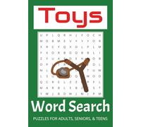 Toys Word Search Puzzle Book: Word Searches with Easy to Read Print about Classic Toys, Modern Toys, Children's Toys and More | 6x9 inches, 110 pages ... for Vacations, Holidays, and Free Timesime