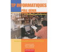 Tp Informatiques Pôle Gérer 1e Et Te Professionnelles Bac Pro Commerce