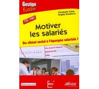 Tpe-Pme : Motiver Les Salariés - Du Climat Social À L'épargne Salariale !