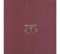 TQ - BYE BYE BABY 12 INCH (12" SINGLE) UK SONY 1999